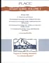 Program for Licensing Assessments for Colorado Educators (PLACE), Study Guide Volume 1 (90 basic skills; 91 liberal arts and science; 98 professional knowledge: early childhood education; 92 professional knowledge: middle childhood education, 94 professional knowledge: early adolescence education [middle school]; 93 professional knowledge: young adult education [secondary])
