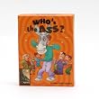 Who's the Ass?