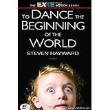 to dance the beginning of the world stories