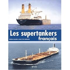 Les supertankers fran�ais