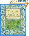 A Forest of Stories: Magical Tree Tales from Around the World