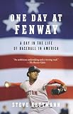 One Day at Fenway: A Day in the Life of Baseball in America