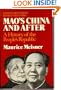 Mao's China and After: A History of the People's Republic (Transformation of Modern China)