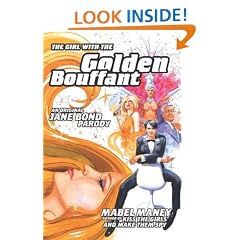 The Girl With The Golden Bouffant: An Original Jane Bond Parody