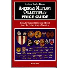 American Military Collectibles Price Guide by Manion's International Auction and 