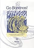 Go bananas! : a photopack for ages 5-11 about the journey of a banana from the Caribbean to the UK