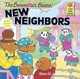 The Berenstain Bears' New Neighbors[B BEARS NEW NEIGHBORS][Paperback]
