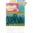 Homelands and Waterways: The American Journey of the Bond Family, 1846-1926'