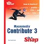 Macromedia Contribute 3 in a Snap (Sams Teach Yourself)
