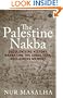 The Palestine Nakba: Decolonising History and Reclaiming Memory