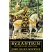 Byzantium: The Decline and Fall v. 3