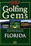 Golfing Gems: Florida