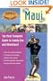 Paradise Family Guides Maui: The Most Complete Guide to Family Fun and Adventure!