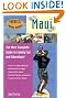 Paradise Family Guides Maui: The Most Complete Guide to Family Fun and Adventure!