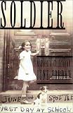 Soldier: A Poet's Childhood
