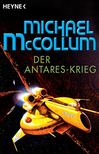 Der Antares-Krieg: Drei Romane in einem Band (German Edition)