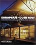 The European House Now: Contemporary Architectural Design