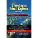 Traveling the Eurail Express (Traveling Europe's Trains)
