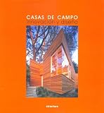 Casas De Campo/things for Camp: Innovacion Y Diseno/innovation And Design (Spanish Edition)
