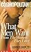 What Men Want from the Women They Love