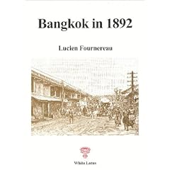 Bangkok in 1892 (First English Translations)