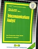 Telecommunications Analyst (Career Examination Series : C-3000)