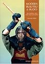 Modern Bujutsu & Budo Volume III: Martial Arts And Ways Of Japan (Martial Arts and Ways of Japan, Vol 3)
