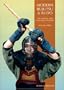 Modern Bujutsu & Budo Volume III: Martial Arts And Ways Of Japan (Martial Arts and Ways of Japan, Vol 3)