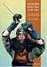 Modern Bujutsu and Budo Volume III: Martial Arts And Ways Of Japan (Martial Arts and Ways of Japan, Vol 3)