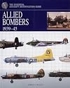 Allied Bombers 1939-45 (The Essential Aircraft Identification Guide)