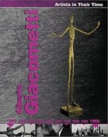 Alberto Giacometti (Artists in Their Time)
