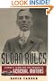 Sloan Rules: Alfred P. Sloan and the Triumph of General Motors