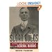 Sloan Rules: Alfred P. Sloan and the Triumph of General Motors