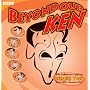 "Beyond Our Ken", Collector's Edition Series 2
