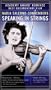 Speaking in Strings [VHS]