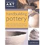 Handbuilding Pottery: Practical Art Handbook