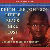 Little Black Girl Lost 4 | [Keith Lee Johnson]