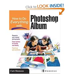 How to Do Everything with Photoshop Album (How to Do Everything)
