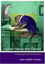 Human Nature After Darwin: A Philosophical Introduction