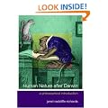 Human Nature After Darwin: A Philosophical Introduction (Philosophy and the Human Situation)