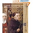 Great Altarpieces: Gothic and Renaissance
