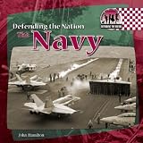 The Navy (Defending the Nation)
