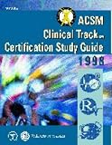 Acsm Clinical Track Certification, 1998