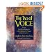 The Tao of Voice: A New East-West Approach to Transforming the Singing and Speaking Voice