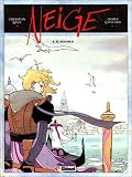 Revue Glénat  / Neige. 5, Il diavolo