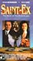 Saint-Ex [VHS]
