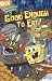 Search : Good Enough to Eat!: A Scratch and Sniff Board Book (Spongebob Squarepants)