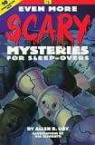 Even More Scary Mysteries for Sleep-Overs (Scary Mysteries for Sleep-Overs, No 4)