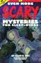 Even more scary mysteries for sleep-overs (#4)