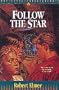 Follow the Star (The Young Underground #7)